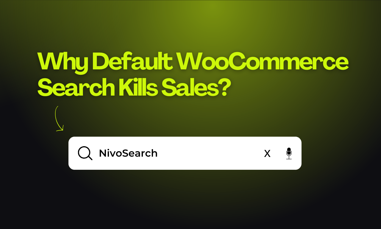 Why Default WooCommerce Product Search Kills Sales